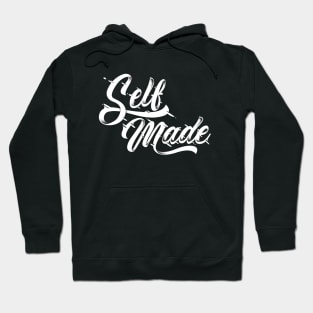 Self Made Hoodie